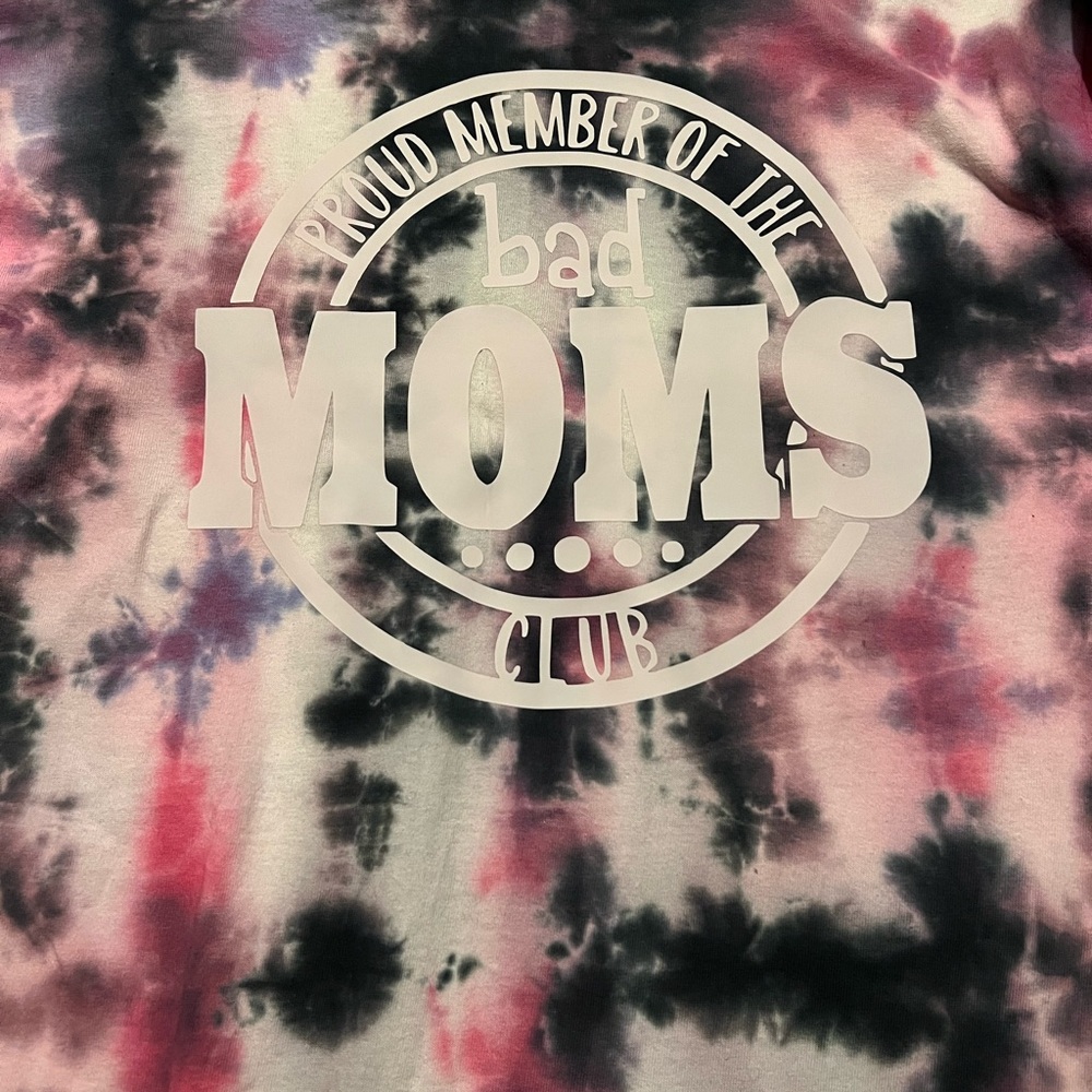 Custom TShirt. Bad Moms Club, Pale Pink vinyl on the dye shirt.
